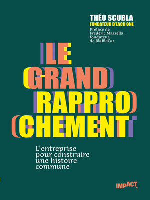 cover image of Le Grand rapprochement--L'entreprise pour construire une histoire commune